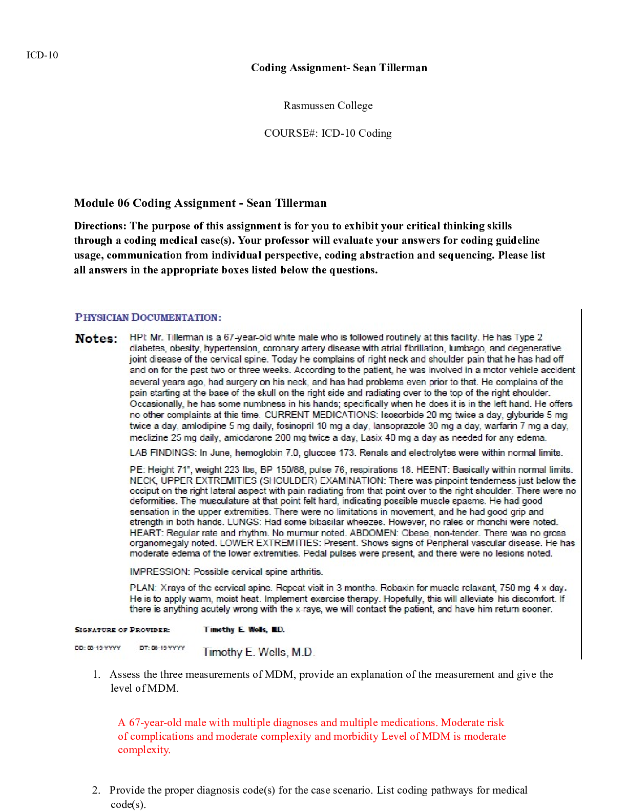 Preview image of Mod6.docx  ICD-10  Coding Assignment- Sean Tillerman  Rasmussen College   COURSE#: ICD-10 document